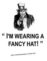 I'm wearning a fancy hat!